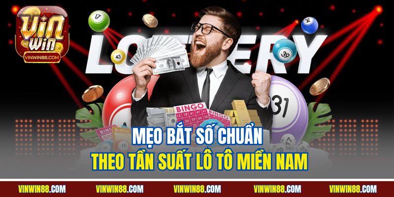 meo bat so chuan theo tan suat lo to mien nam